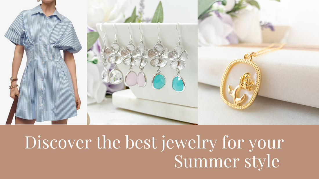 Discover the Perfect Jewelry and Accessories for Your Summer